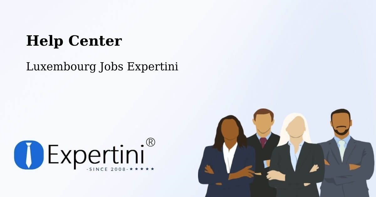 Help Center – Winseler - Luxembourg Jobs Expertini