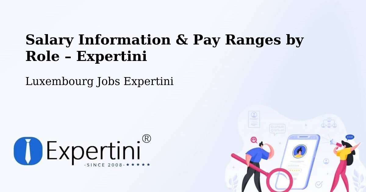 Salary Information & Pay Ranges – Winseler - Winseler, Luxembourg Jobs Expertini