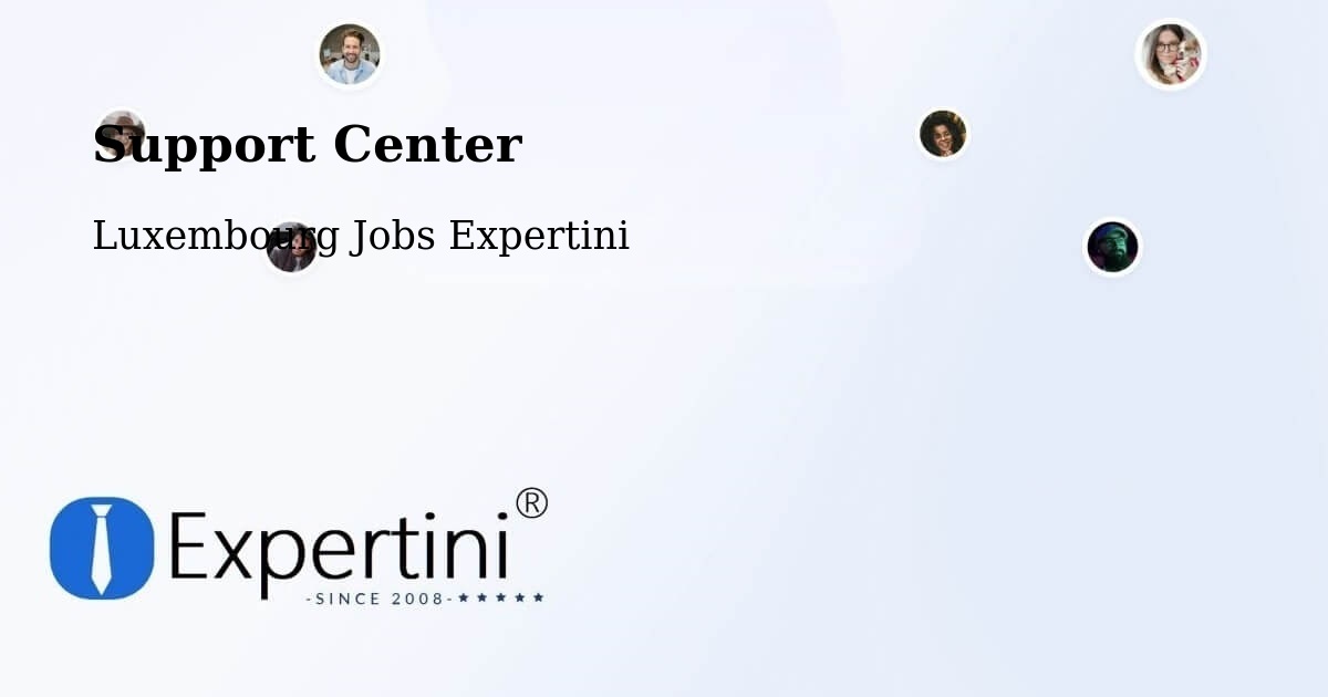 Support Services – Winseler - Luxembourg Jobs Expertini